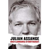 Onaylanmamış Otobiyografi - Julian Assange