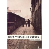 ONCA YOKSULLUK VARKEN - EMILE AJAR