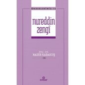 Önderlerimiz Serisi 15 - Nureddin Zengi - Nadir Karakuş