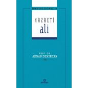 Önderlerimiz Serisi 4 Hazreti Ali - Adnan Demircan