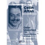 Onlar Uyanırken - Çetin Altan