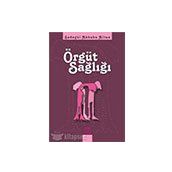 Örgüt Sağlığı - Nobel Yayınları