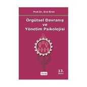 Örgütsel Davranış ve Yönetim Psikolojisi - Erol Eren
