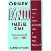 Örnek ISO 9000 Kalite El Kitabı - Atila Bağrıaçık Münevver Şimşek