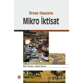 Örnek Olaylarla Mikro İktisat - İlker Parasız Prof. Dr. Nazım Ekren Nazım Ekren