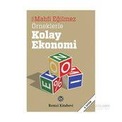 Örneklerle Kolay Ekonomi - Mahfi Eğilmez