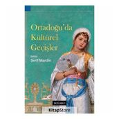 Ortadoğu'da Kültürel Geçişler - Şerif Mardin