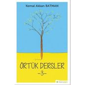 Örtük Dersler 3 - Kemal Akkan Batman