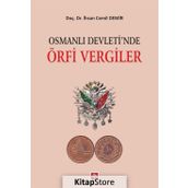 Osmanlı Devletinde Örfi Vergiler - İhsan Cemil Demir