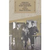 Osmanlı Gayrinizami Harp Doktrini - Ömer Fevzi Bey