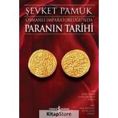 Osmanlı İmparatorluğu’nda Paranın Tarihi - Şevket Pamuk