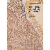Osmanlı Mimarlık Kültürü - Hatice Aynur