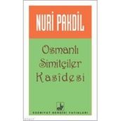 OSMANLI SİMİTÇİLERİ KASIDESI - NURI PAKDIL