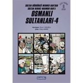 Osmanlı Sultanları - 6 - Özcan F. Koçoğlu