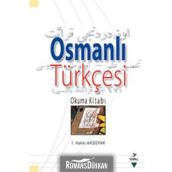 Osmanlı Türkçesi - İsmail Hakki Aksoyak
