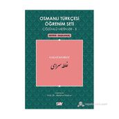OSMANLI TÜRKÇESI ÖĞRENIM SETI 3 - SEVIYE BAŞLANGIÇ GALATASARAY - MEHMET KANAR