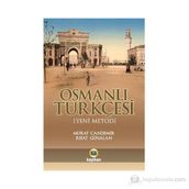 OSMANLI TÜRKÇESİ (YENI METOD) - MURAT CANDEMIR;RIFAT GÜNALAN