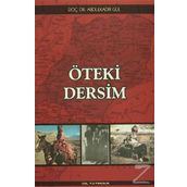 Öteki Dersim - Abdülkadir Gül