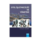 Otel İşletmeciliği ve Yönetimi - Zeki Akıncı