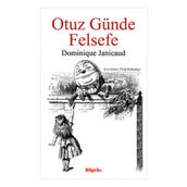 Otuz Günde Felsefe - Dominique Janicaud