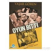 OYUN BITTI - YAŞAR GÖREN