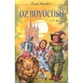 Oz Büyücüsü - L. Frank Baum
