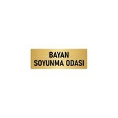 Özarslan Dizayn Departman Kapı İsimliği Bayan Soyunma Odası 10x20 cm Altın Renk Metal Yönlendirme Levhası