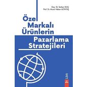 Özel Markalı Ürünlerin Pazarlama Stratejileri - Serkan Kılıç Murat Hakan Altıntaş