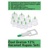 Özel Üretim Yüksek Kaliteli Selülit Çatlak Giderici Vakumlu 12'li Hacamat Kupası Seti