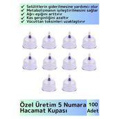 Özel Üretim Yüksek Kaliteli Selülit Çatlak Giderici Vakumlu 5 Numara Hacamat Kupası 100 Adet