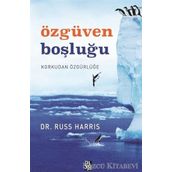Özgüven Boşluğu - Russ Harris
