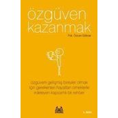 Özgüven Kazanmak - Özcan Göknar