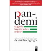 Pandemi - Salgında Hayatta Kalma Rehberi - Michael Greger & Gene Stone - Altın Kitaplar