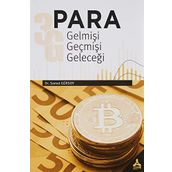 Para Gelmişi Geçmişi Geleceği - Samet Gürsoy