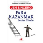 Para Kazanmak Senin Elinde - Jen Sincero