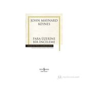 Para Üzerine Bir İnceleme - John Maynard Keynes