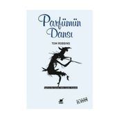 PARFÜMÜN DANSI - TOM ROBBINS