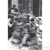 PARIS DÜŞERKEN - ILYA EHRENBURG