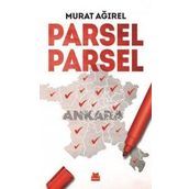 Parsel Parsel Ankara - Murat Ağırel