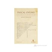 Pascal Oyunu Hz. Ali, Gazzali ve Pascal'a Göre Ahirete Zar Atmak - Mehmet Bayraktar