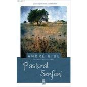 Pastoral Senfoni - Andre Gide
