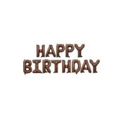 Patladı Gitti 16 inç Çikolata Kahverengi Happy Birthday Folyo Balon Set