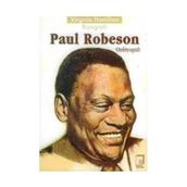 PAUL ROBESON - VIRGINIA HAMILTON