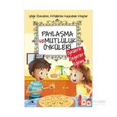 Paylaşma ve Mutluluk Öyküleri - Saide Nur Dikmen