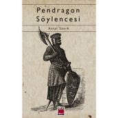 PENDRAGON SÖYLENCESİ - ANTAL SZERB