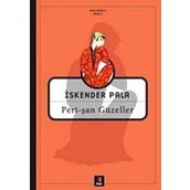 PERÎ-ŞAN GÜZELLER - İSKENDER PALA