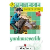 Perese Değerler Eğitimi Öğrenci Kitabı 2: Yardımseverlik - Kolektif
