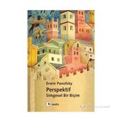 PERSPEKTIF : SIMGESEL BIR BIÇIM - ERWIN PANOFSKY