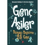 Peta Kitap Genç Asiler - Dünyayı Değiştiren 25 Genç