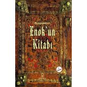 PEYGAMBER ENOKUN KİTABI - KOLEKTIF